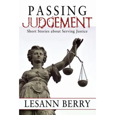 Passing Judgement: Short Stories about Serving Justice