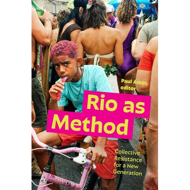 Rio as Method: Collective Resistance for a New Generation