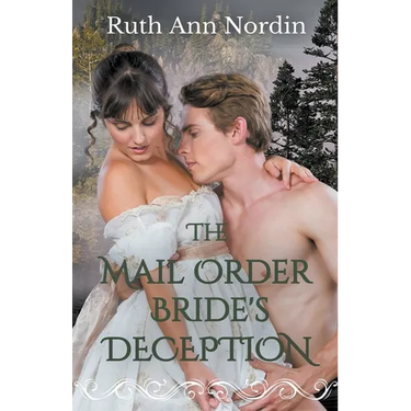 The Mail Order Bride's Deception