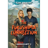 The Fukushima Connection
