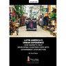 Latin America's Urban Experience