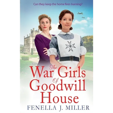 The War Girls of Goodwill House