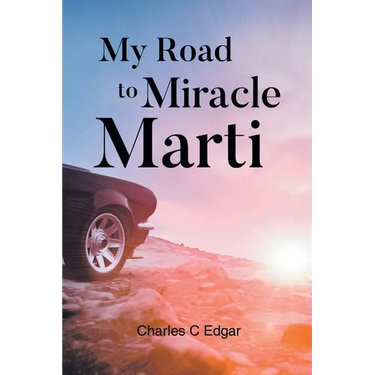 My Road to Miracle Marti