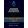 The Magical Training of Quareia - Vol I
