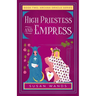 High Priestess and Empress: Book Two, Arcana Oracle Series