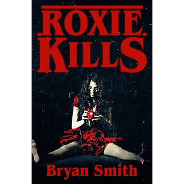 Roxie Kills