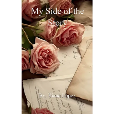 My Side of the Story