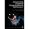 Advancing Positive Organizational Behaviour