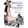 Dancing on a Volcano - The Michelet Sisters from 1914 - 1945