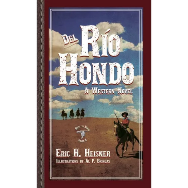 Del Rio Hondo: A Western Novel