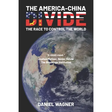 The America-China Divide: The Race to Control the World