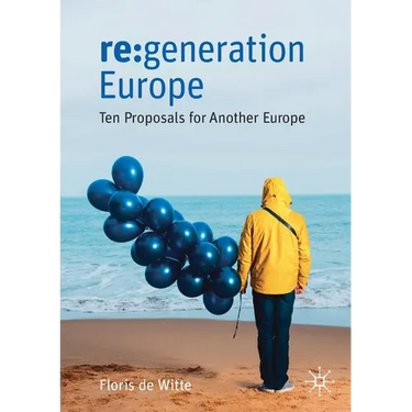RE: Generation Europe: Ten Proposals for Another Europe