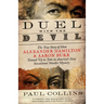 Duel with the Devil: The True Story of How Alexander Hamilton and Aaron Burr Teamed Up to Take on America's First Sensational Murder Mystery