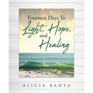Fourteen Days To Light, Hope, and Healing