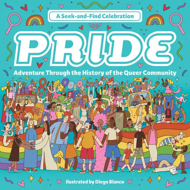 Pride: A Seek-And-Find Celebration: Adventure Through the History of the Queer Community