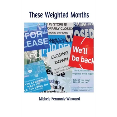 These Weighted Months