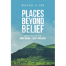 Places Beyond Belief: Book Two of the One Giant Leap Trilogy