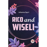 Rico And Wiseli