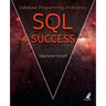 SQL Success - Database Programming Proficiency