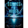 Echoes in the Abyss