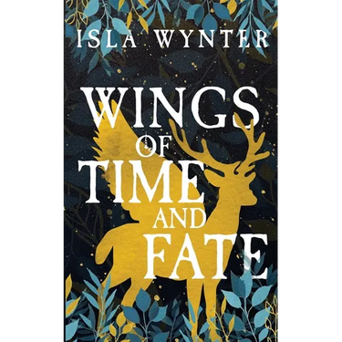 Wings of Time and Fate
