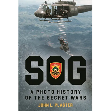 Sog - A Photo History of the Secret Wars
