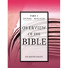 Overview of the Bible, Part 3