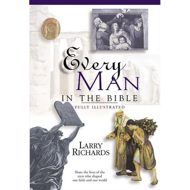 Every Man in the Bible: Everything in the Bible Series