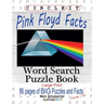 Circle It, Pink Floyd Facts, Word Search, Puzzle Book
