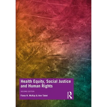 Health Equity, Social Justice and Human Rights