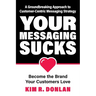 Your Messaging Sucks