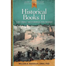 Historical Books II: 1 and 2 Kings, 1 and 2 Chronicles, Ezra, Nehemiah