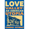 Love Valley: An American Utopia