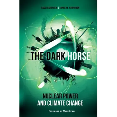 The Dark Horse: Nuclear Power and Climate Change