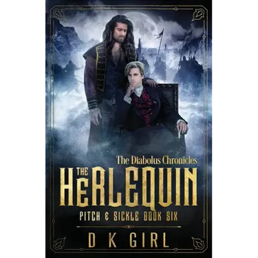 The Herlequin - Pitch & Sickle Book Six