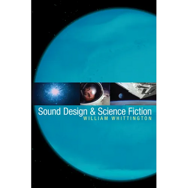 Sound Design & Science Fiction