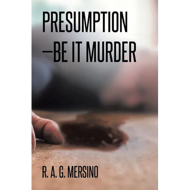 Presumption-Be It Murder