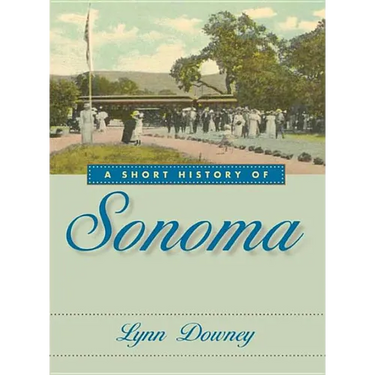 A Short History of Sonoma