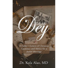 Dear Dey: A Father's Letters of Christian Guidance, and Advice for a Joyful Marriage