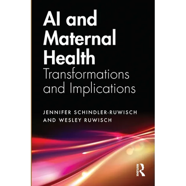 AI and Maternal Health: Transformations and Implications