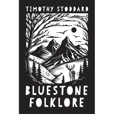 Bluestone Folklore