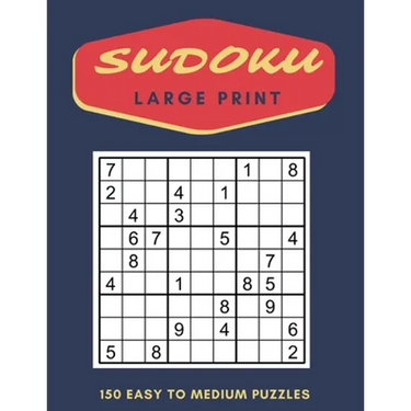 Sudoku Puzzles Large Print: 150 Easy to Medium Puzzles with Solutions