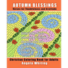 Autumn Blessings: Verses for Thankfulness and Gratitude