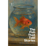 The Fish That Told Stories And Other Bilingual Italian-English Children's Stories for Beginners