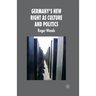 Germany's New Right as Culture and Politics