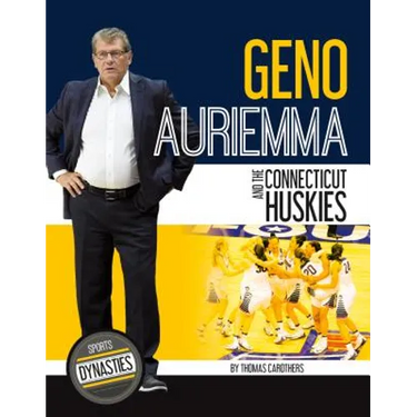 Geno Auriemma and the Connecticut Huskies