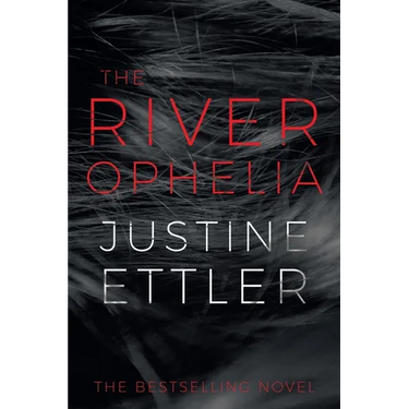 The River Ophelia