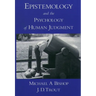 Epistemology and the Psychology of Human Judgment