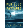 Perilous Passages
