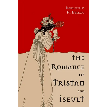 The Romance of Tristan and Iseult